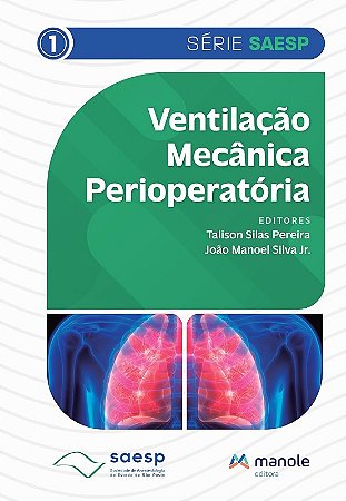 Ventilacao Mecanica Perioperatoria