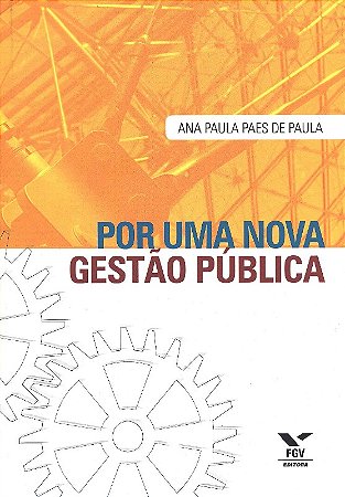 Por Uma Nova Gestao Publica