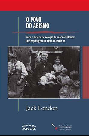 Povo do Abismo, O: Fome e Miseria no Coracao do Imperio Britanico: Uma Repo