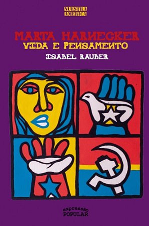 Marta Harnecker: Vida e Pensamento