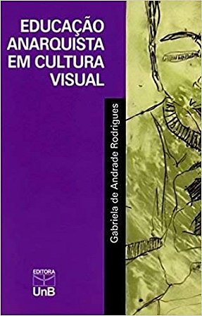 Educação Anarquista em Cultura Visual