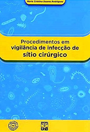 Procedimentos em Vigilância de Infecção de Sítio Cirúrgico