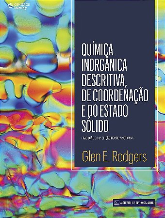Quimica Inorganica Descritiva, de Coordenacao e do Estado Solido