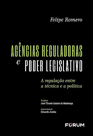 Agencias Reguladoras e Poder Legislativo