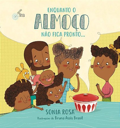 Enquanto o Almoco Nao Fica Pronto...