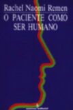 Paciente Como Ser Humano, O