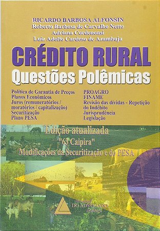 Credito Rural - Questoes Polemicas