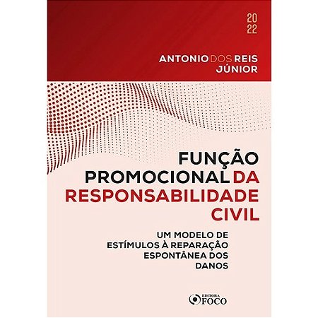 Função Promocional da Responsabilidade Civil