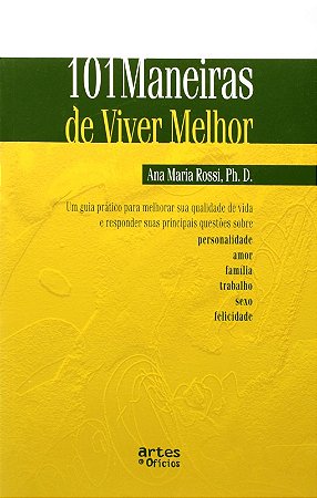 101 Maneiras de Viver Melhor