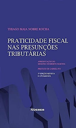 Praticidade Fiscal Nas Presunções Tributárias