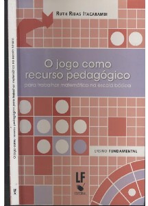 Jogo Como Recurso Pedagogico, O