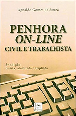 Penhora On-line - Civil e Trabalhista