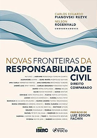 Novas Fronteiras da Responsabilidade Civil - Direito Comparado