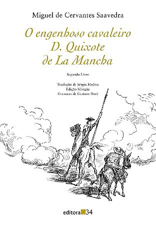 Engenhoso Cavaleiro D. Quixote de La Mancha, o - Bilingue