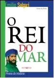 Rei do Mar, O