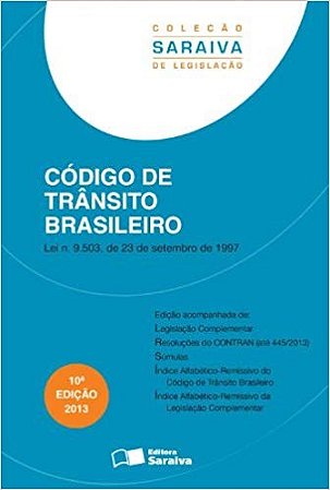 Codigo de Transito Brasileiro - Col. Saraiva de Legislacao