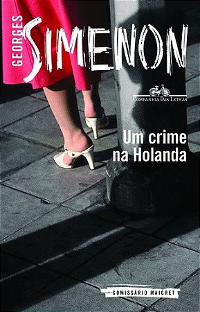 Crime na Holanda, Um