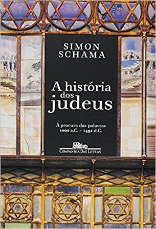 Historia dos Judeus, a - a Procura das Palavras 1000 A. C. - 1492 D.c.