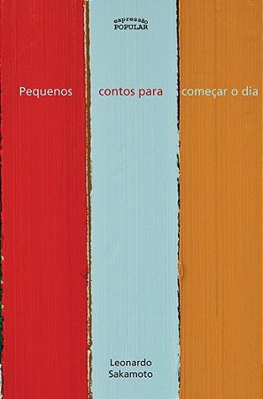 Pequenos Contos para Comecar o Dia