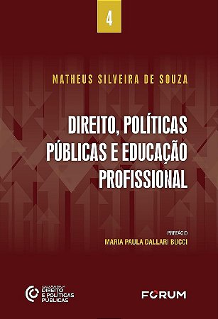 Direito, Politicas Publicas e Educacao Profissional