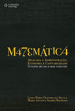 Matematica Aplicada a Administracao, Economia e Contabilidade - Funcoes de