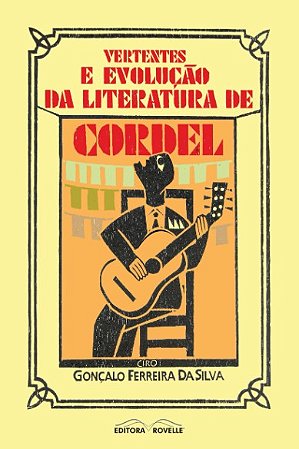 Vertentes e Evolucao da Literatura de Cordel