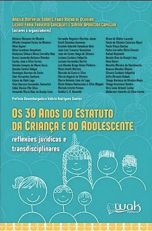 30 Anos do Estatuto da Crianca e do Adolescente, os