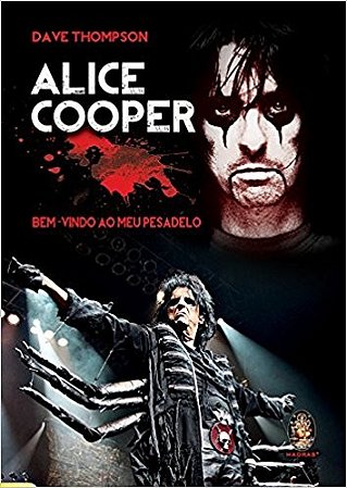 Alice Cooper: Bem-vindo ao Meu Pesadelo