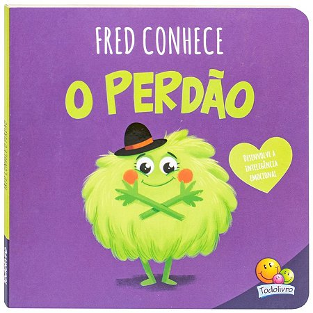 Conhecendo Emocoes: Fred Conhece o Perdao