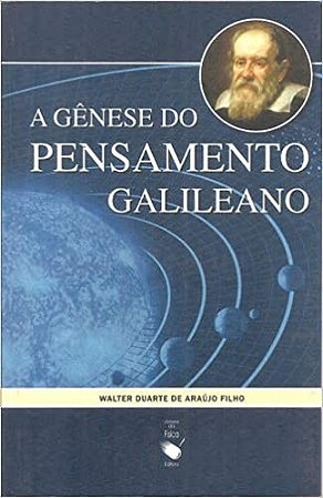 A Gênese do Pensamento Galileano
