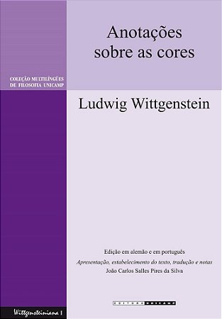 Anotacoes sobre as Cores - Bemerkungen Uber Die Farben