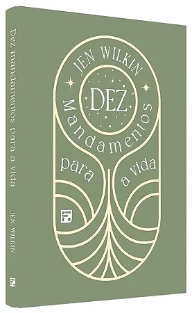 Dez Mandamentos para a Vida