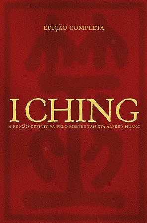 I Ching - Edicao Completa