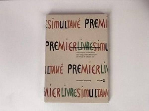 Poemapinturaperformance - Um Livro Na Confluência Das Vanguardas Artísticas Do Início Do Século Xx