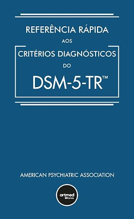 Referência Rápida Aos Critérios Diagnósticos do DSM-5-TR - 05Ed/23