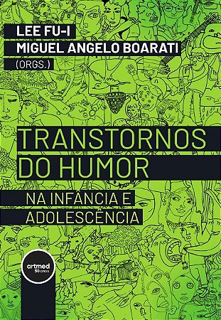 Transtornos do Humor na Infância e Adolescência - 01Ed/23