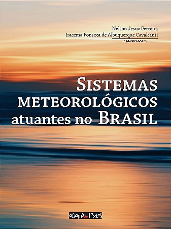 Sistemas Metereológicos Atuantes No Brasil