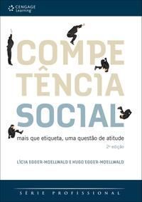 Competência Social - Mais Que Etiqueta, Uma Questão De Atitude