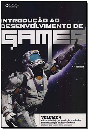 Introdução ao Desenvolvimento de Games - Volume 4