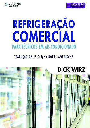REFRIGERACAO COMERCIAL PARA TECNICOS EM AR-CONDICIONADO