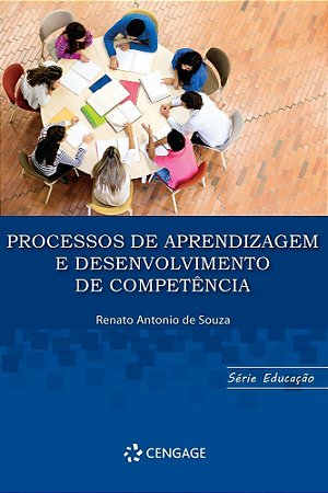 Processos de Aprendizagem e Desenvolvimento de Competência