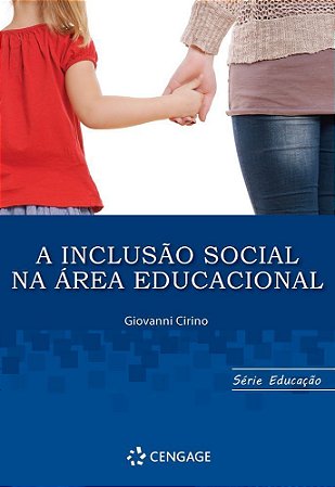 A Inclusao Social Na Área Educacional