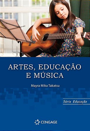Artes, Educação E Música