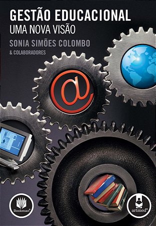 Gestão Educacional - Uma Nova Visão