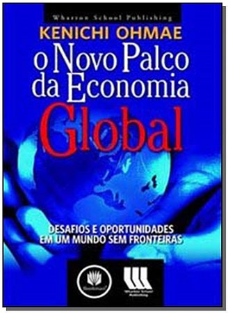 Novo Palco Da Economia Global, O