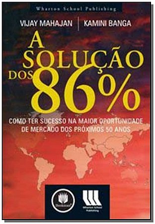 Solucao Dos 86% Como Ter Sucesso, A