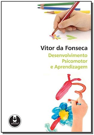 Desenvolvimento Psicomotor e Aprendizagem