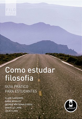 Como Estudar Filosofia - Guia Prático Para Estudantes