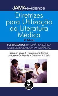 Diretrizes P/ Util. Da Lit. Medica:fundamentos 2Ed