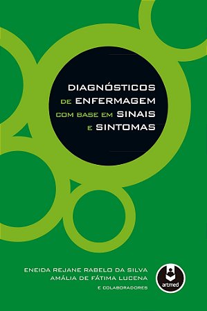 Diagnósticos De Enfermagem Com Base Em Sinais E Sintomas